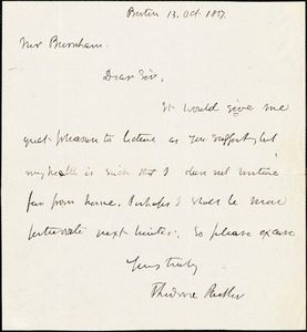 Letter from Theodore Parker, Boston, [Massachusetts], 1857 Oct[ober] 13