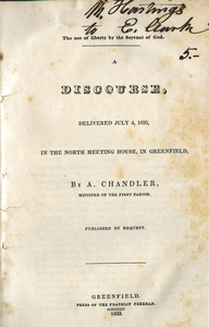 use of liberty by the servant of God : a discourse, delivered July 4, 1833, in the North Meeting House, in Greenfield The