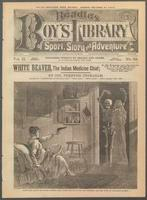 White Beaver, the Indian medicine chief, or, The romantic and adventurous life of Dr. D. Frank Powell, known on the border as "Fancy Frank," "Iron Face," etc., etc