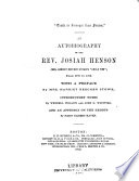 "Truth is stranger than fiction" : an autobiography of the Rev. Josiah Henson (Mrs. Harriet Beecher Stowe's "Uncle Tom") from 1789 to 1879 Life of Josiah Henson