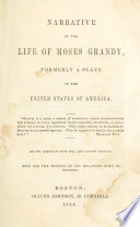 Narrative of the life of Moses Grandy, formerly a slave in the United States of America