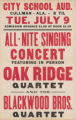 All-Night Singing Concert with the Oak Ridge Quartet at the City School Auditorium