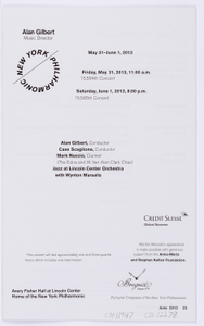 New York Philharmonic Printed Program (Subscription Season), May 31, 2013 at Avery Fisher Hall in Manhattan, NY; Alan Gilbert and Case Scaglione, conductors.