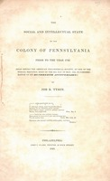 The social and intellectual state of the colony of Pennsylvania prior to the year 1743