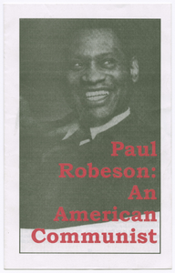 Paul Robeson: An American Communist