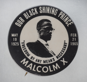 Thumbnail for Pinback button memorializing Malcolm X