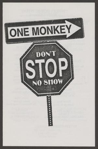 Program: One Monkey Don't Stop No Show